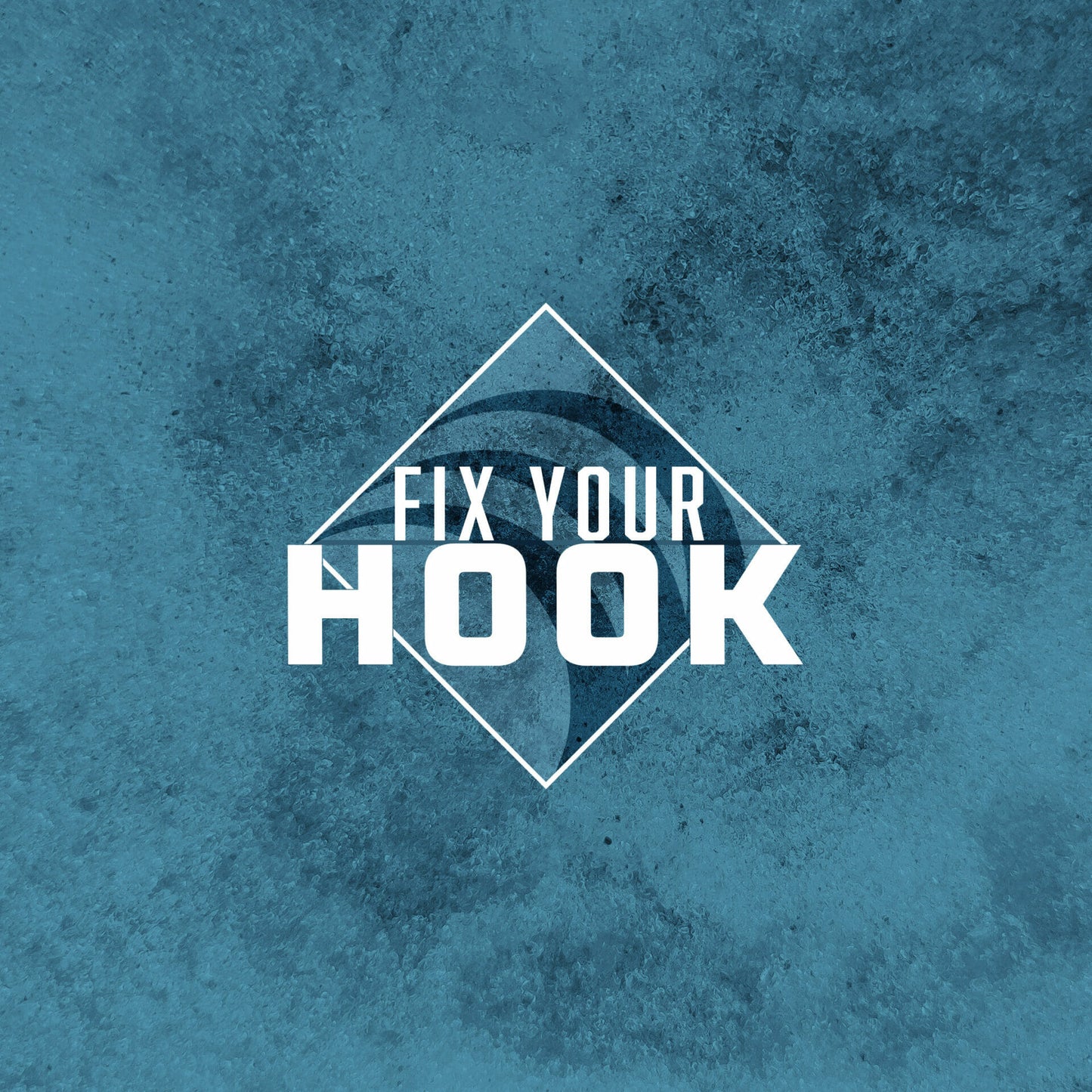 Fix Your Hook